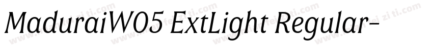 MaduraiW05 ExtLight Regular字体转换
